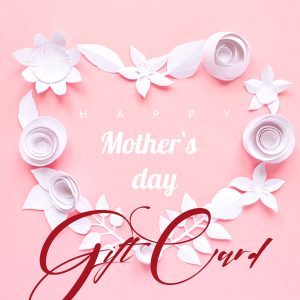 Mother's Day Gift Card
